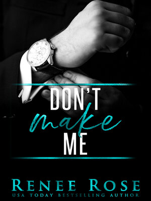 Don't Make Me - ebook